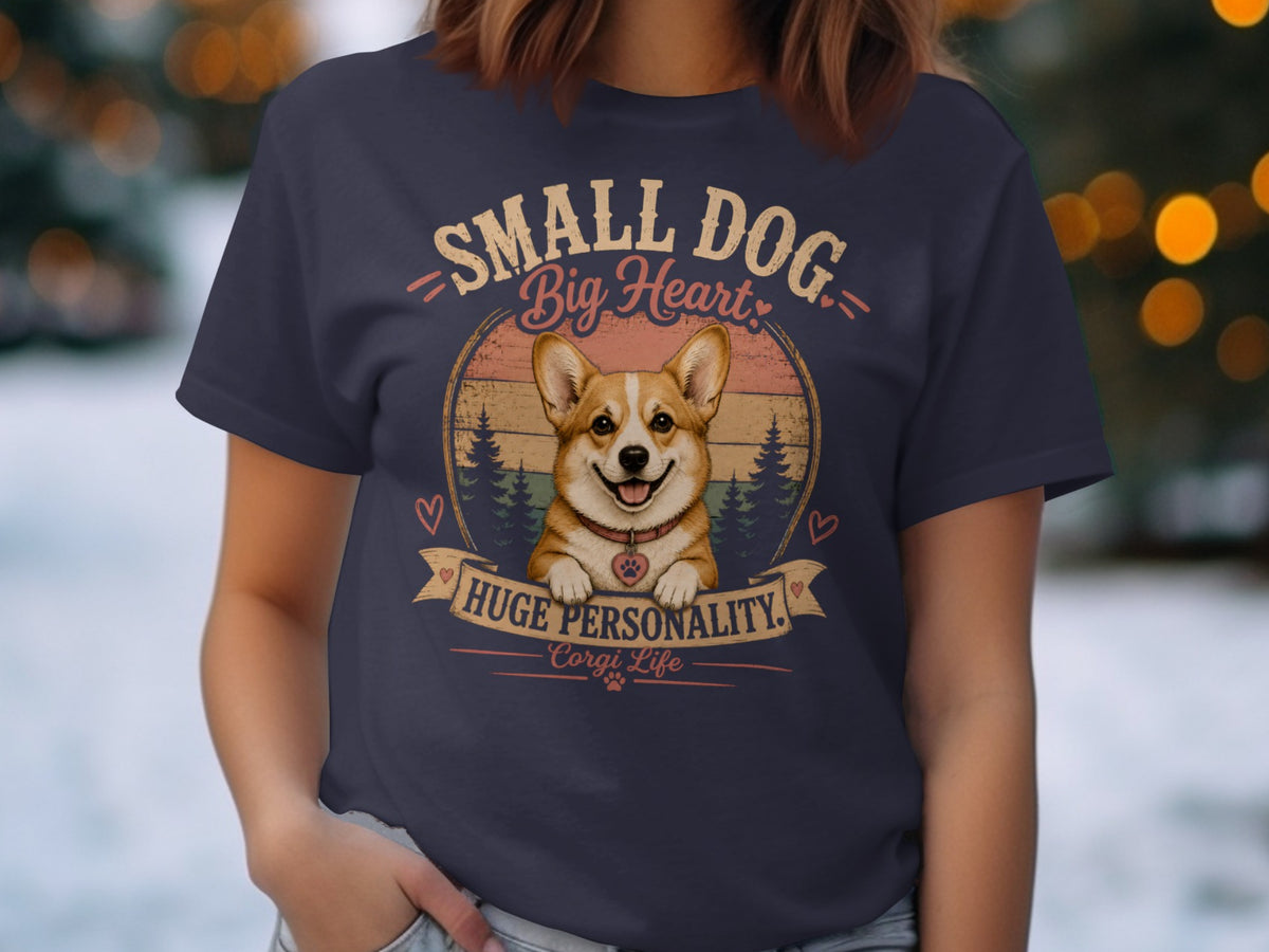 Corgi wearing a collar with a heart charm, text reads "Small Dog, Big Heart, Huge Personality. Corgi Life."
