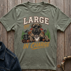 Olive green t-shirt with a dog graphic saying "LARGE AND IN CHARGE".