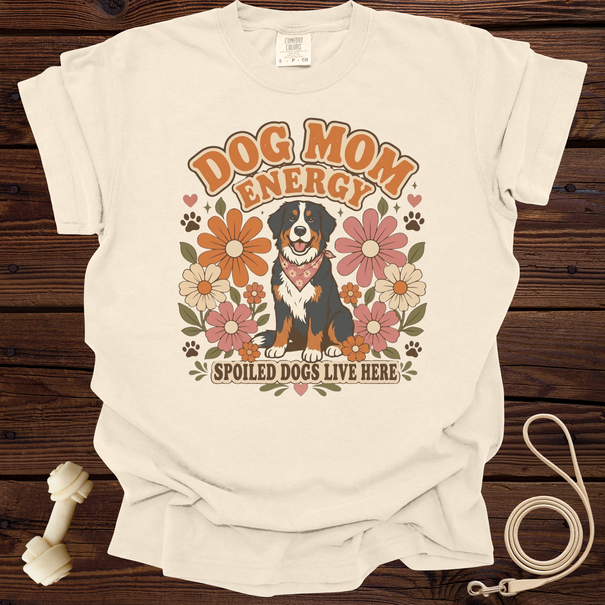 Dog Mom Energy with a Bernese Mountain Dog, flowers, and text.