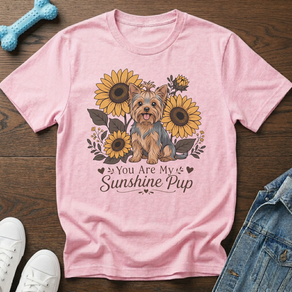 Pink t-shirt with a Yorkshire terrier and sunflowers, reading "You Are My Sunshine Pup".