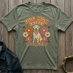Green t-shirt with "Dog Mom Energy" and "Spoiled Dogs Live Here" text, featuring a lab.