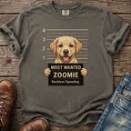 T-shirt with yellow lab mugshot: Most Wanted Zoomie, Reckless Speeding.