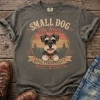 T-shirt with a Miniature Schnauzer graphic reading "Small Dog Big Heart Huge Personality".