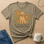T-shirt with golden retriever and sunflowers graphic, reads "You Are My Sunshine Pup".