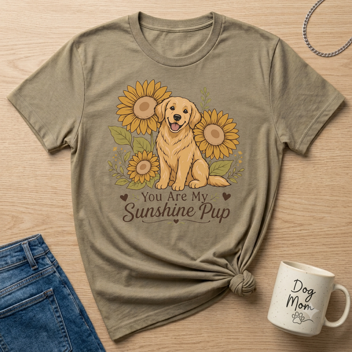T-shirt with golden retriever and sunflowers graphic, reads "You Are My Sunshine Pup".