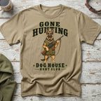 T-shirt with German Shepherd holding a rifle, text "GONE HUNTING DOG HOUSE HUNT CLUB".