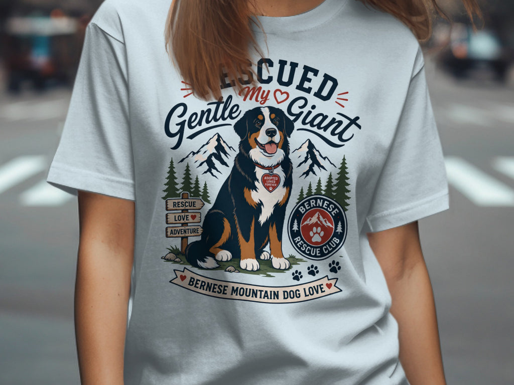 Bernese Mountain Dog graphic with text: "Rescued My Gentle Giant" and "Bernese Mountain Dog Love".