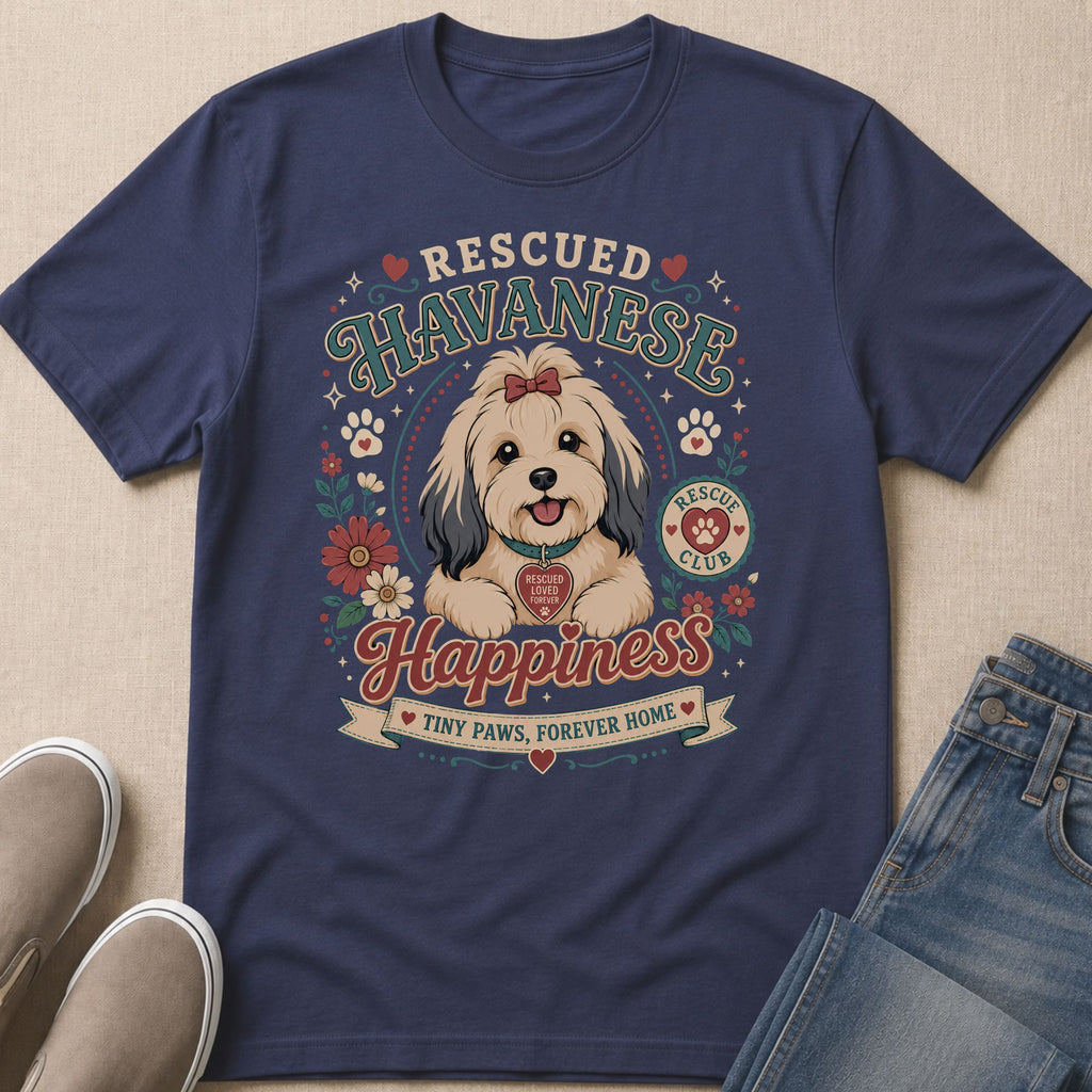 T-shirt with "Rescued Havanese Happiness" text and a happy dog illustration.