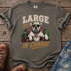 T-shirt with an English Bulldog wearing sunglasses and the text "LARGE AND IN CHARGE".