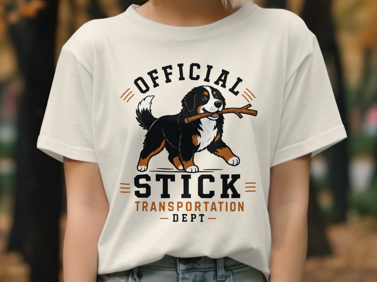 Bernese Mountain Dog with stick, "Official Stick Transportation Dept." text.