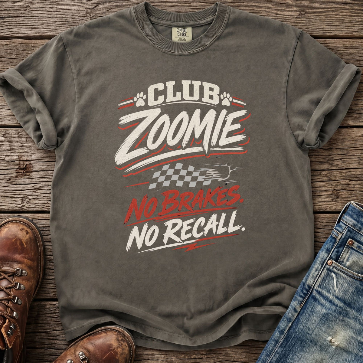 Gray t-shirt with "CLUB ZOOMIE NO BRAKES NO RECALL" text and checkered flag graphic.