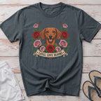 Dachshund with roses and banner reading "Loyal Love Blooms".