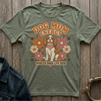 Green t-shirt with "Dog Mom Energy" and a dog surrounded by flowers.