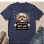 Shih Tzu mugshot graphic on navy t-shirt with text "MOST WANTED ZOOMIE Reckless Speeding."