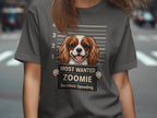 Cavalier King Charles Spaniel mugshot with "Most Wanted Zoomie Reckless Speeding" text.