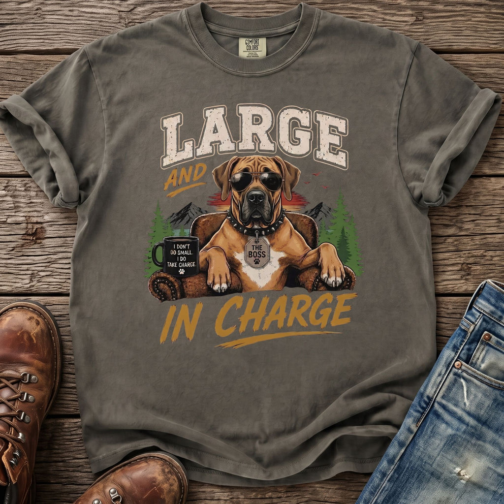 T-shirt with graphic of a dog wearing sunglasses and text "LARGE AND IN CHARGE".