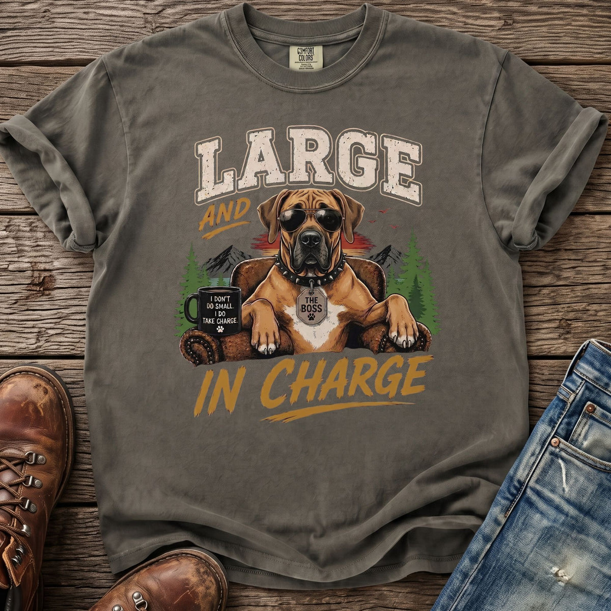 T-shirt with graphic of a dog wearing sunglasses and text "LARGE AND IN CHARGE".