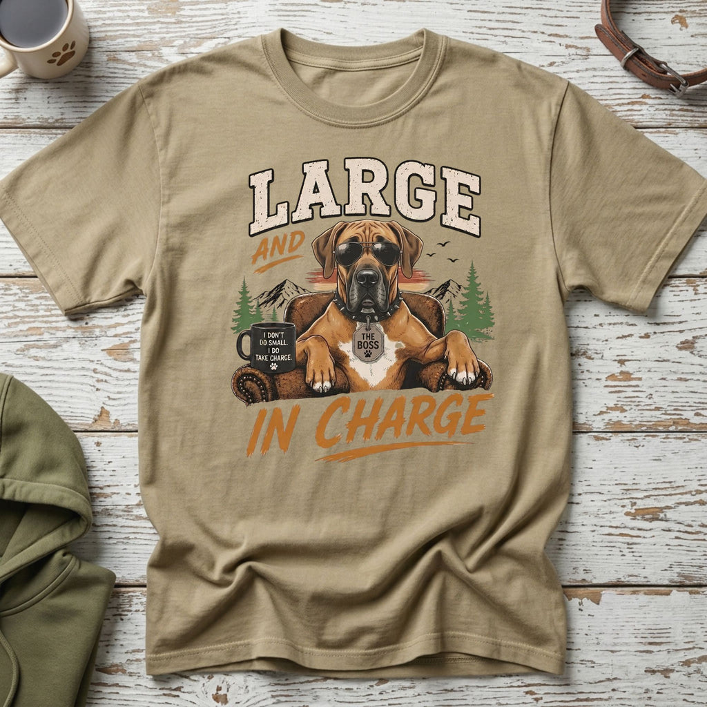 T-shirt with large dog wearing sunglasses and text "LARGE AND IN CHARGE".