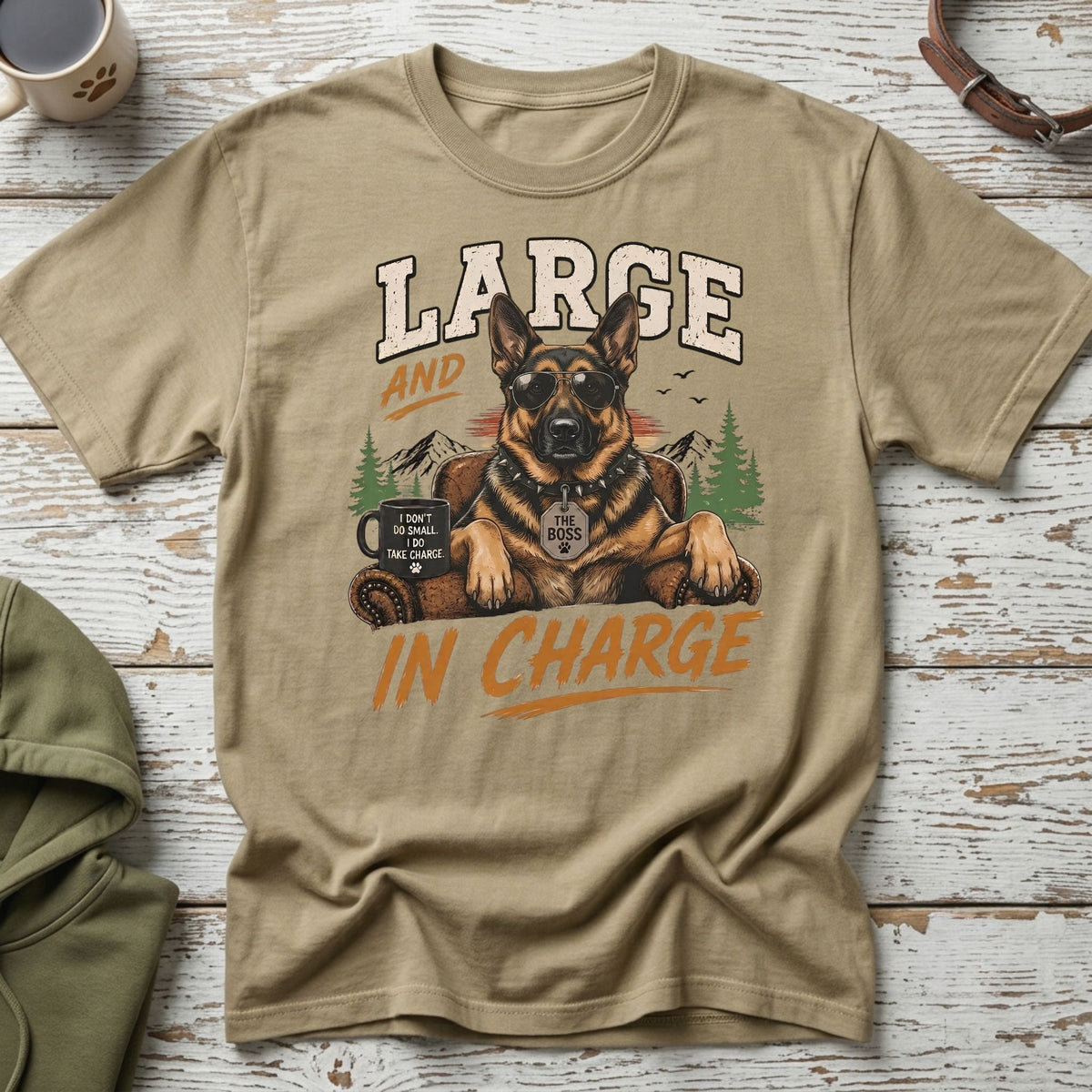 T-shirt with German Shepherd wearing sunglasses, text "Large and In Charge".