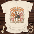 Cream t-shirt with "Dog Mom Energy" and "Spoiled Dogs Live Here" text, featuring a Doberman.