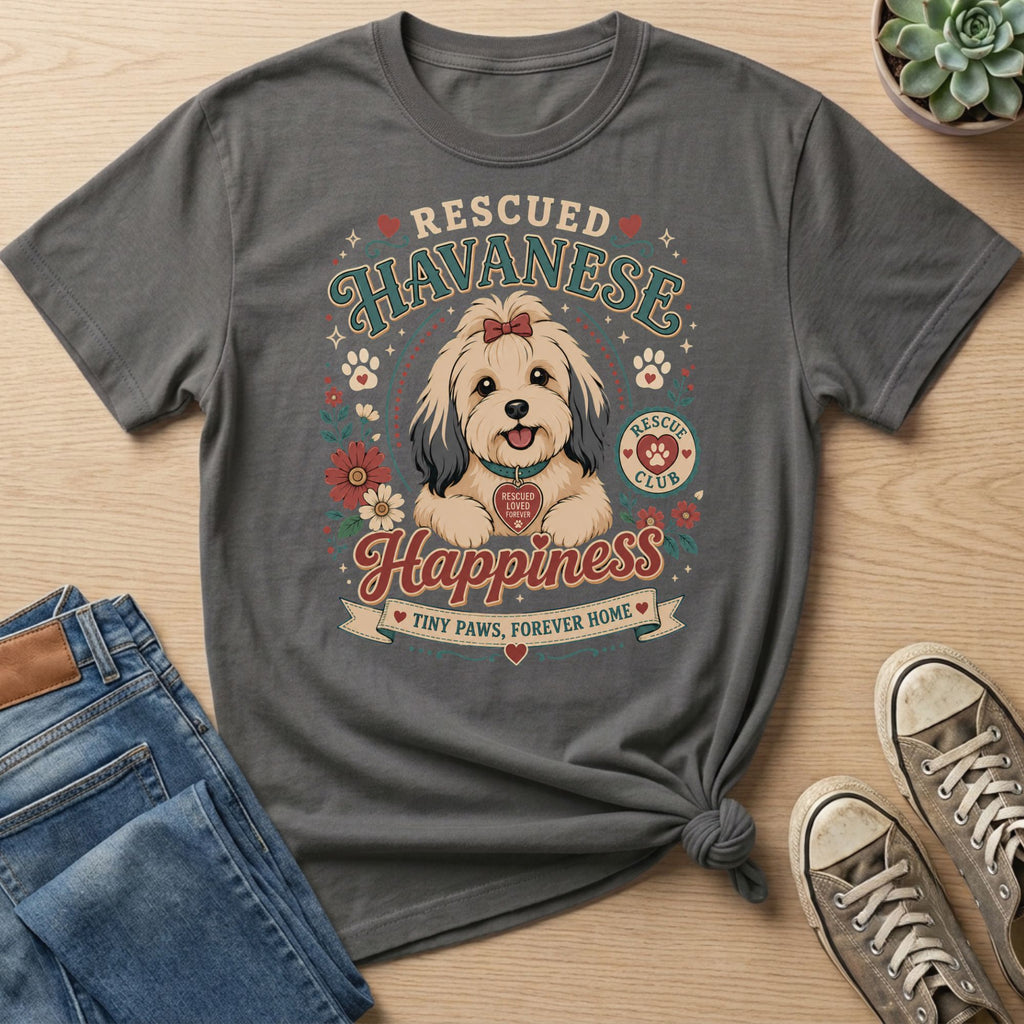 "Rescued Havanese" t-shirt features a dog with "Tiny Paws, Forever Home" text.