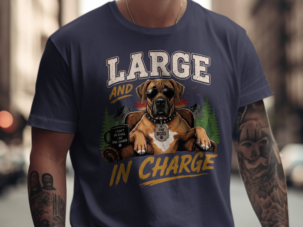 T-shirt graphic with dog, mug, and text "Large and in charge".