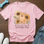 Pink t-shirt with a Pomeranian dog, sunflowers, and "You Are My Sunshine Pup" text.