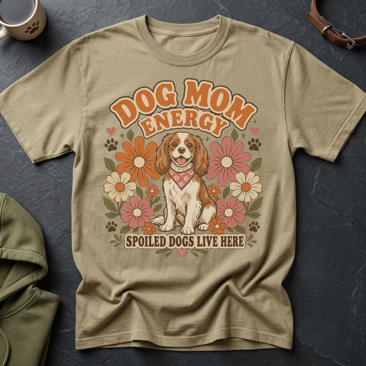 T-shirt with text "Dog Mom Energy" and "Spoiled Dogs Live Here" featuring a dog.