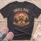 Dark gray t-shirt with a poodle graphic, reading "Small Dog Big Heart Huge Personality. Poodle Life."