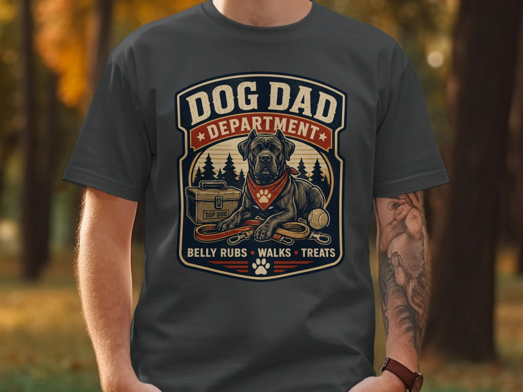 Dog Dad Department graphic with a Cane Corso, leash, ball, and "Belly Rubs Walks Treats" text.