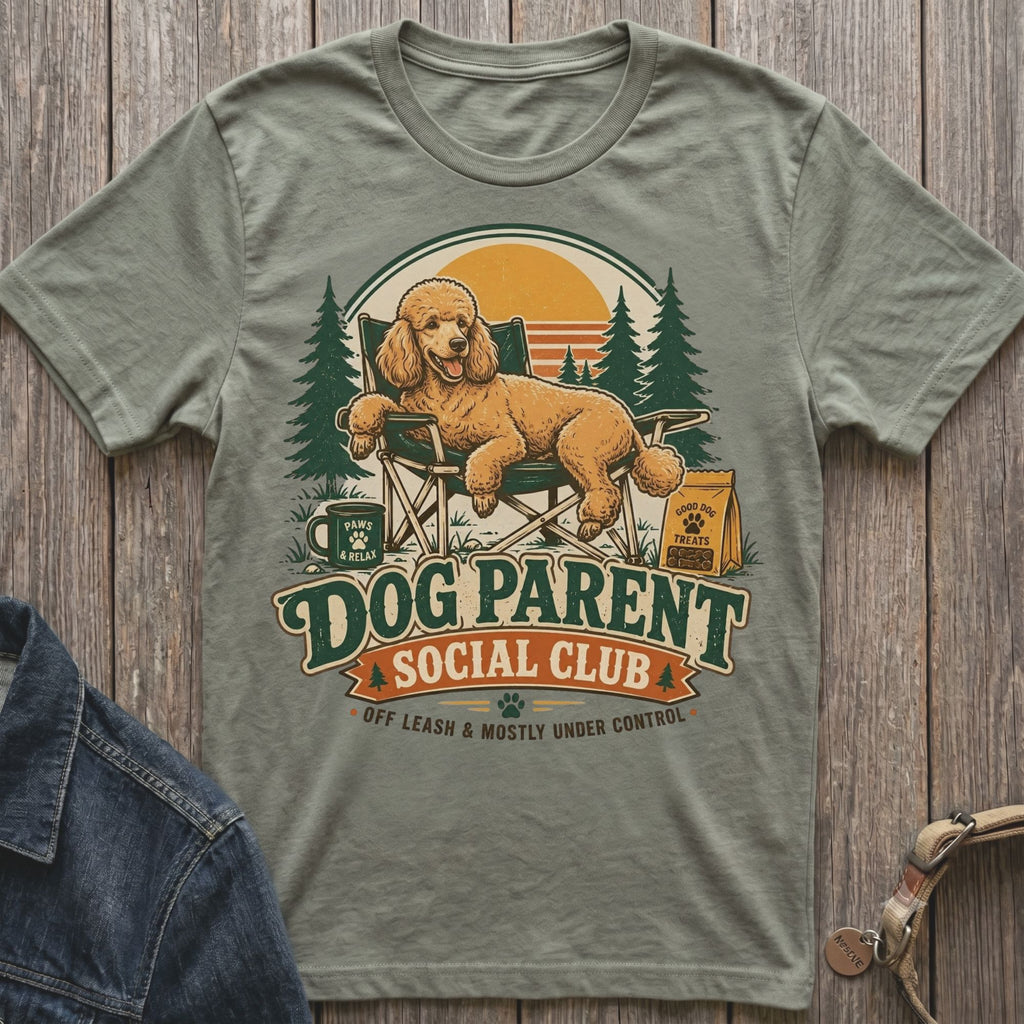T-shirt with a poodle lounging in a camping chair, "Dog Parent Social Club" text.