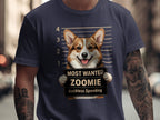 Corgi mugshot on t-shirt reads "Most Wanted Zoomie Reckless Speeding".